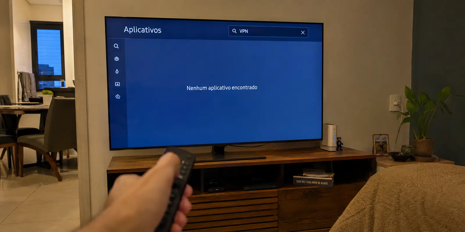 VPN para Smart TV Samsung no Brasil: não procure primeiro um app na TV — escolha onde a VPN vai rodar